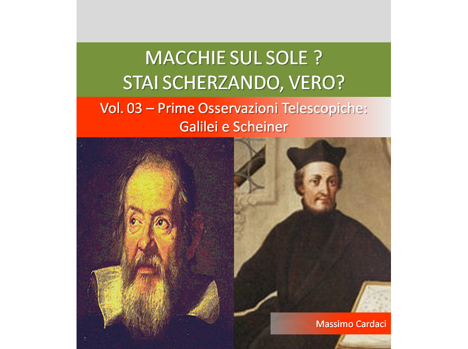 Libro sulla Stora della Scoperta delle macchie Solari - Volume 3